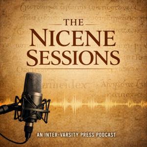 The Nicene Sessions
