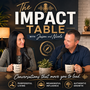 The Impact Table with Jason & Nicole