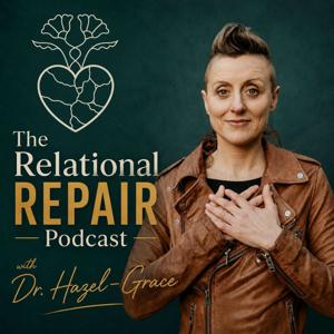 The Relational Repair Podcast