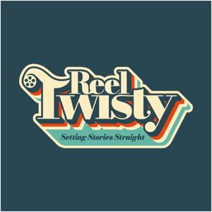 Reel Twisty: Setting Stories Straight