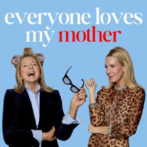 Everyone Loves My Mother