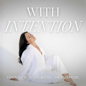 With Intention
