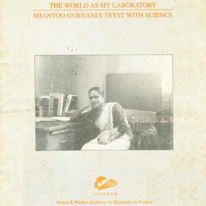 The World As My Laboratory - Shantoo Gurnani's Tryst With Science by SPARROW