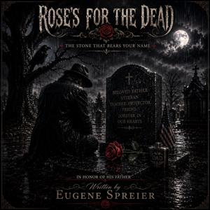 Rose's for the Dead