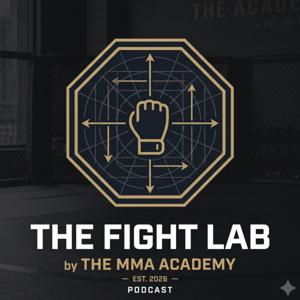The Fight Lab Podcast
