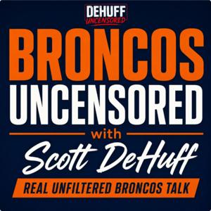 Broncos Uncensored