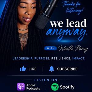 We Lead Anyway!