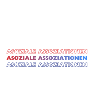Asoziale Assoziationen