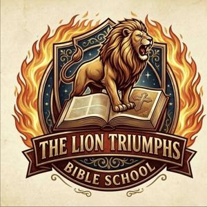 The Lion Triumphs Bible School