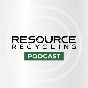 Resource Recycling Podcast
