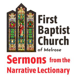 Sermons from the Narrative Lectionary