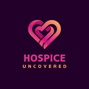 Hospice Uncovered