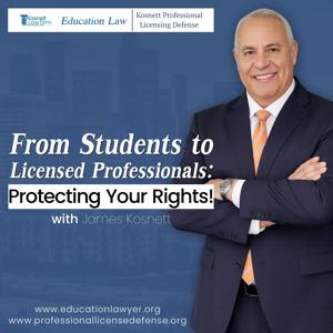 From Students to Licensed Professionals, Protecting Your Rights