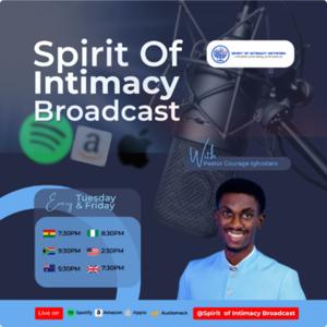 SPIRIT OF INTIMACY BROADCAST
