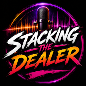Stacking the Dealer