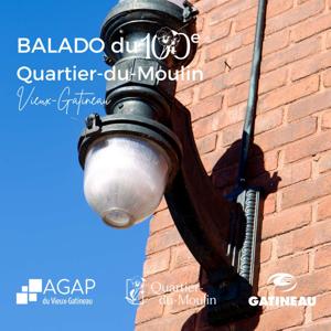 BALADO du 100e Quartier-du-Moulin Vieux-Gatineau