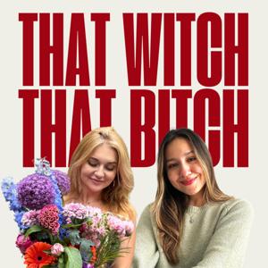 That Witch That Bitch