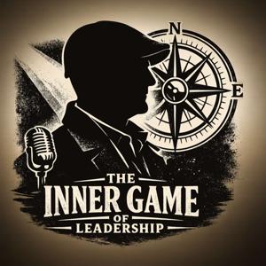 The Inner Game of Leadership with Tony Everett