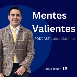 Mentes Valientes Podcast