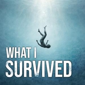 What I survived