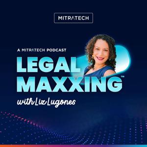 Legal Maxxing™ with Liz Lugones
