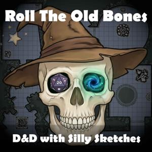 Roll The Old Bones