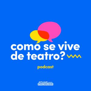 Como se vive de teatro?