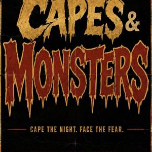 CAPES AND MONSTERS