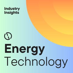 Energy Technology: Industry Insights