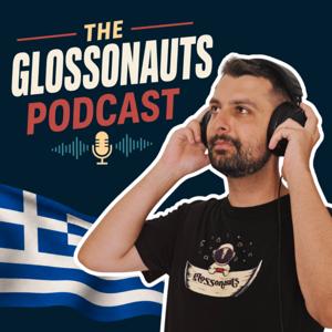 The Glossonauts Podcast | Learn Greek through stories, conversations and culture