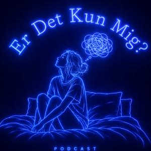 Er Det Kun Mig?