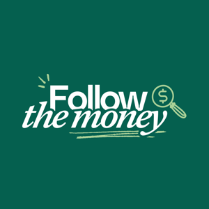 Follow The Money
