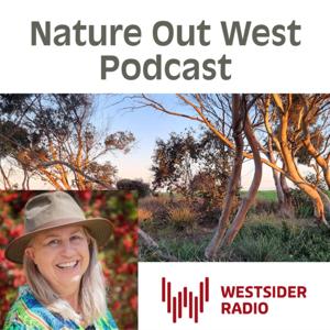 Westsider Radio: Nature Out West
