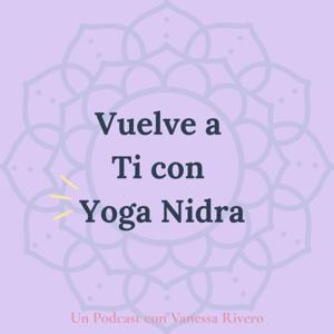 Vuelve a Ti con Yoga Nidra