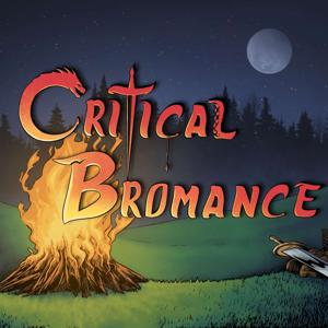 Critical Bromance