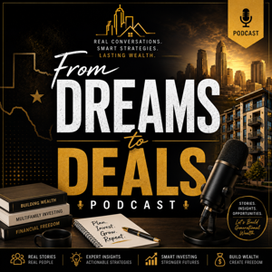 From Dreams to Deals