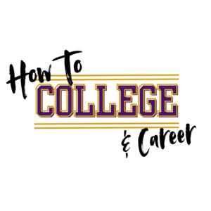 How to College and Career Podcast