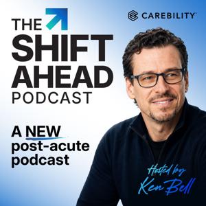 The Shift Ahead with Ken Bell
