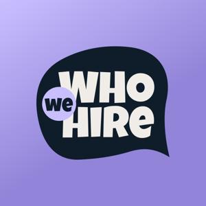 WHO We Hire