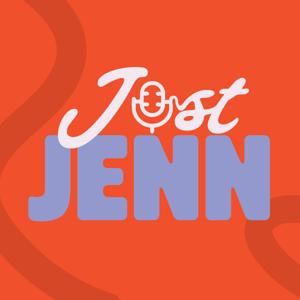 Just Jenn: A Woman’s Health Podcast