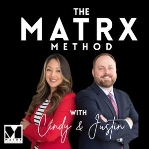 The MATRX Method: Off Script with Cindy and Justin