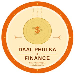 Daal Phulka & Finance