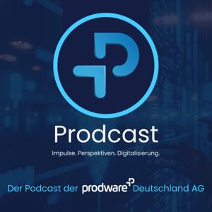 Prodcast – Der Podcast der Prodware Deutschland AG