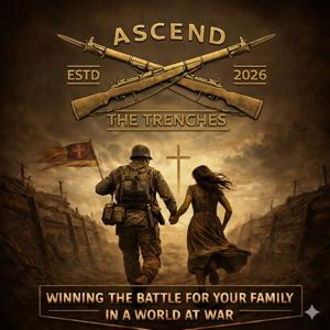 Ascend The Trenches