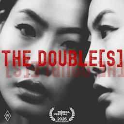 THE DOUBLE[S]