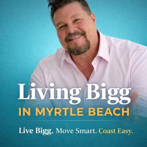 Living Bigg in Myrtle Beach