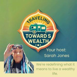 Traveling Towards Wealth