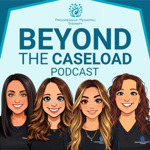Beyond The Caseload Podcast