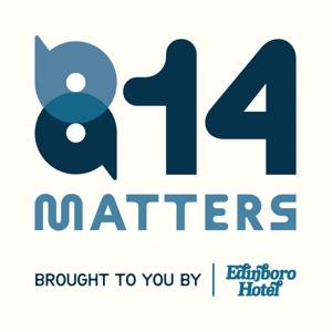 814 Matters