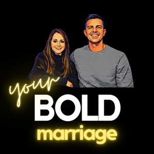 Your Bold Marriage